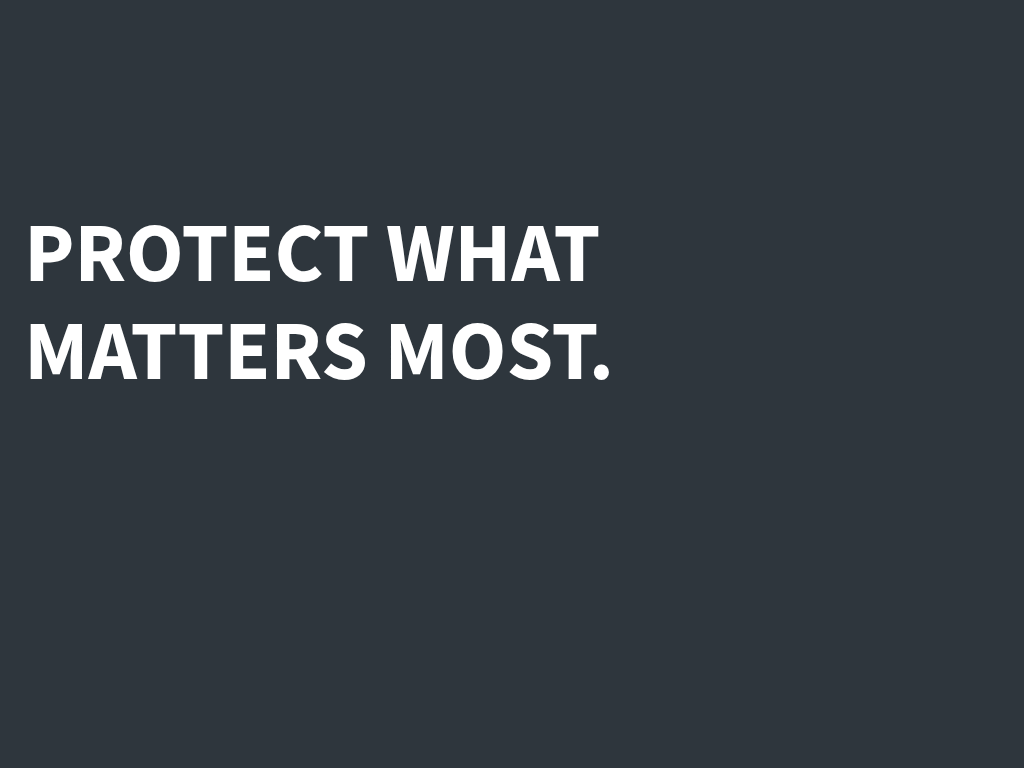 Protect what matters most - Thumbnail home page